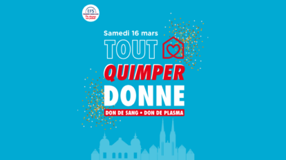 Tout Quimper donne : Sauvons des vies ensemble le 16 mars