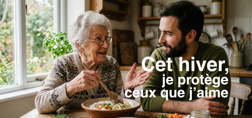Je protège ceux que j’aime : faites-vous vacciner contre la grippe